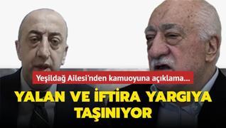 Ye�ilda� Ailesi'nden kamuoyuna a��klama... Yalan ve iftira yarg�ya ta��n�yor