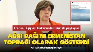 Fransa D��i�leri Bakan�ndan k�stah payla��m: A�r� Da��'n� Ermenistan topra�� olarak g�sterdi