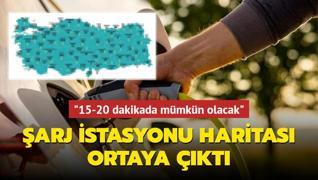 T�rkiye'nin �arj istasyonu haritas� ortaya ��kt�: 15-20 dakikada �arj m�mk�n olacak