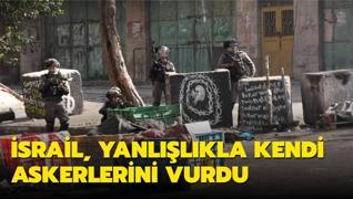 �srail ordusu, yanl��l�kla kendi askerlerini vurdu