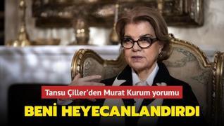 İlk kadın Başbakan Tansu Çiller'den Murat Kurum'a övgü dolu sözler!