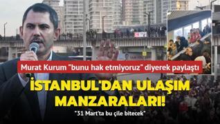 İstanbul'dan ulaşım manzaraları! Murat Kurum ‘bunu hak etmiyoruz‘ diyerek paylaştı: 31 Mart'ta bu çile bitecek