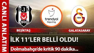 CANLI: Beşiktaş - Galatasaray