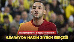 Galatasaray'da Hakim Ziyech gerei! Szlemesindeki o detay ortaya kt