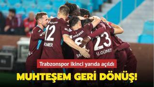 Muhteem geri dn! Trabzonspor ikinci yarda ald