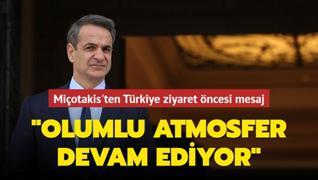 Miotakis'ten Trkiye ziyaret ncesi mesaj: Olumlu atmosfer devam ediyor