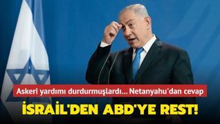 Netanyahu'dan ABD ynetimine dolayl mesaj: Yalnz duracaz
