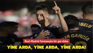 Yine Arda, yine Arda, yine Arda! Real Madrid formasyla bir gol daha
