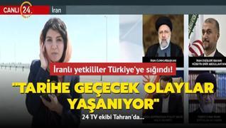 24 TV ekibi Tahran'da... ranl yetkililer Trkiye'ye snd! Tarihe geecek olaylar yaanyor