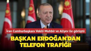Bakan Erdoan'dan, telefon trafii! ran Cumhurbakan Vekili ve Aliyev ile grt