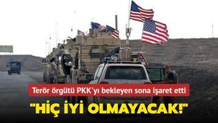 Terr rgt PKK'y bekleyen sona iaret etti: Bu onlar iin hi iyi olmayacak!