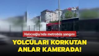Halcolu'nda metrobs yangn: Yolcular korkutan anlar kamerada!