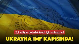 IMF'den Ukrayna'ya 2 milyar dolarlk kredi!