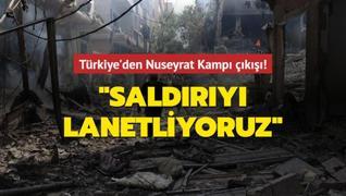 Trkiye'den Nuseyrat Kamp k: Saldry lanetliyoruz