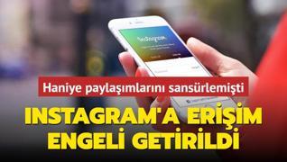 Haniye paylamlarn sansrlemiti... Meta'ya anlad dilden cevap: Instagram'a eriim engeli getirildi