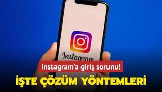 Instagram'a giri sorunu! te zm