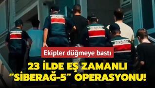 23 ilde e zamanl  SBERA-5  operasyonu: 54 pheli yakaland