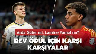 Arda Gler mi, Lamine Yamal m? Dev dl iin kar karyalar