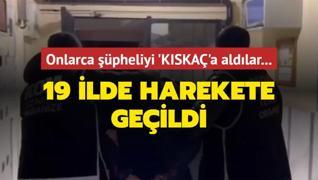 19 ilde FET'ye  KISKA-26  operasyonu: 34 pheli yakaland