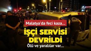 Malatya'da feci kaza... i servisi devrildi: l ve yarallar var