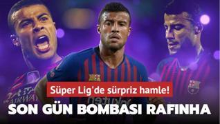 Son gn bombas Rafinha! stanbul'a geldi: Sper Lig'de srpriz hamle