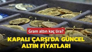 Altn fiyatlar ne kadar? Gram altn ka lira? te Kapal ar'da 13 Eyll 2024 gncel altn kuru fiyatlar (CANLI)