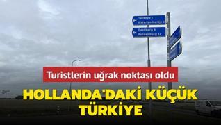 Hollanda'daki kk Trkiye! Turistlerin urak noktas oldu