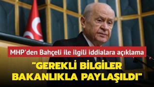 MHP'den Baheli ile ilgili iddialara aklama: Gerekli bilgiler Bakanlkla paylald