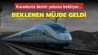 Karadeniz demir yolunu bekliyor... Beklenen mjde geldi