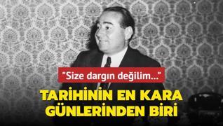 Trkiye tarihinin kara gnlerinden biri: Adnan Menderes'in idam