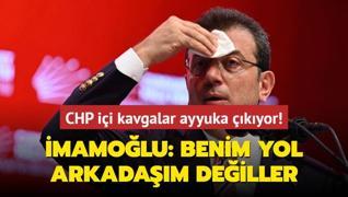 CHP ii kavgalar ayyuka kyor! mamolu: Benim yol arkadam deiller