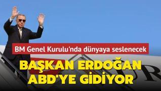 Bakan Erdoan ABD'ye gidiyor