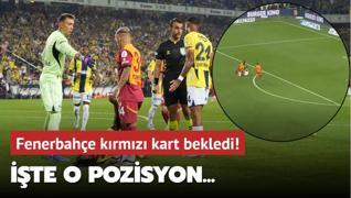 Fenerbahe krmz kart bekledi! te o pozisyon...