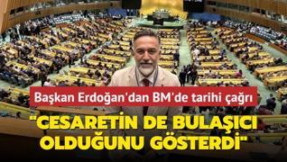 Bakan Erdoan'dan BM'de tarihi ar... Cesaretin de bulac olduunu gsterdi