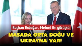 Bakan Erdoan, Meloni ile grt... Masada Orta Dou ve Ukrayna var!