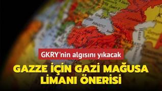 Gazze iin Gazi Mausa Liman nerisi! GKRY'nin algsn ykacak