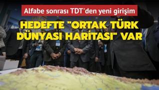 Ortak Trk Alfabesi sonras yeni giriim! Hedefte Ortak Trk Dnyas Haritas var