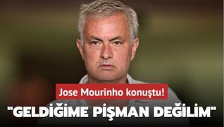 Jose Mourinho konutu! Buraya geldiime piman deilim