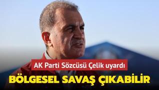 Gazze ve Lbnan saldrlar! mer elik: srail durdurulmazsa blgesel sava kabilir