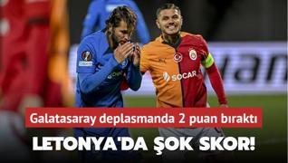 Letonya'da ok skor! Galatasaray deplasmanda 2 puan brakt