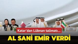 Katar'dan Lbnan talimat... Al Sani emir verdi