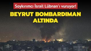 Beyrut bombardman altnda... Soykrmc srail Lbnan' vuruyor!