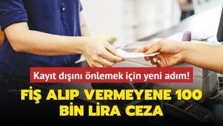 Fi alp vermeyene 100 bin lira ceza