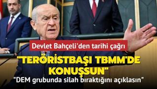 Devlet Baheli'den tarihi ar: Terristba TBMM'de konusun