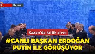 #CANLI Bakan Erdoan, Rusya Devlet Bakan Putin ile bir araya geliyor