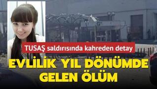 TUSA saldrsnda kahreden detay: Evlilik yl dnmde gelen lm