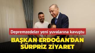 Depremzedeler yeni yuvalarna kavuuyor... Bakan Erdoan'dan srpriz ziyaret