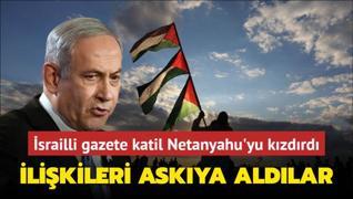 srailli gazetenin Filistin szleri katil Netanyahu'yu kzdrd! Gazete ile ilikileri askya aldlar