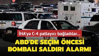 HA'ya C-4 patlayc baladlar... ABD'de seim ncesi bombal saldr alarm