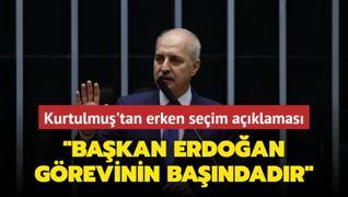 TBMM Bakan Kurtulmu'tan erken seim aklamas